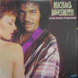 Michael Lovesmith - I Can Make It Happen download flac mp3