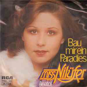 Miss Nilüfer - Bau Mir Ein Paradies / Anatol download flac mp3