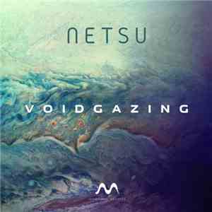 Netsu - Voidazing download flac mp3