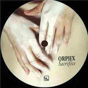 Orphx - Sacrifice download flac mp3