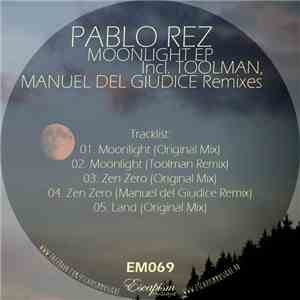 Pablo Rez - Moonlight EP download flac mp3