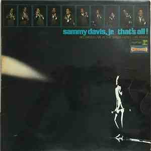 Sammy Davis Jr. - That's All! Recorded Live At The Sands Hotel, Las Vegas download flac mp3