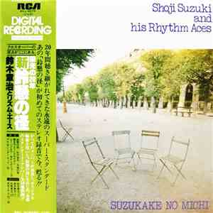 Shoji Suzuki And His Rhythm Aces - Suzukake No Michi download flac mp3