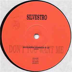 Silvestro - Don't You Want Me download flac mp3