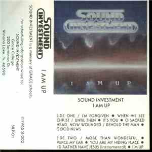 Sound Investment  - I Am Up download flac mp3