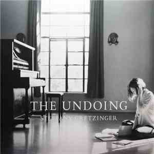 Steffany Gretzinger - The Undoing download flac mp3