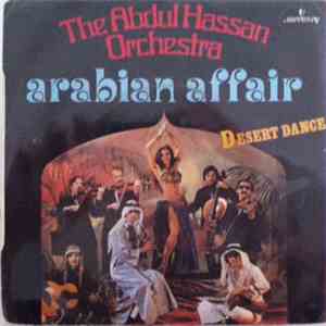 The Abdul Hassan Orchestra - Arabian Affair / Desert Dance download flac mp3