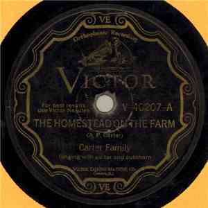 The Carter Family - The Homestead On The Farm / The Cyclone Of Ryecove download flac mp3