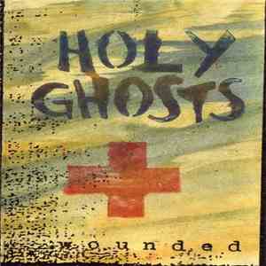 The Holy Ghosts - Wounded download flac mp3