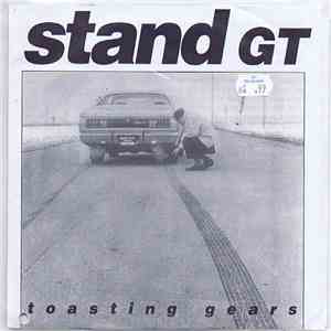The Stand GT - Toasting Gears download flac mp3
