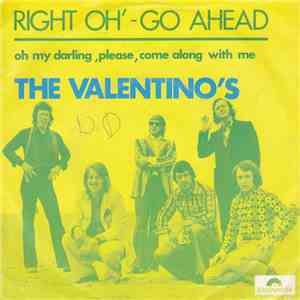 The Valentino's  - Right Oh '- Go Ahead download flac mp3