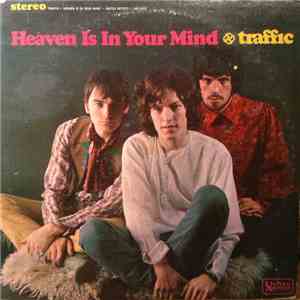 Traffic - Heaven Is In Your Mind download flac mp3