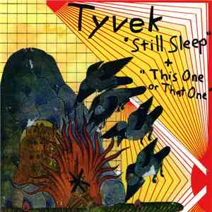 Tyvek - Still Sleep download flac mp3