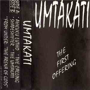 Umtakati - The First Offering download flac mp3