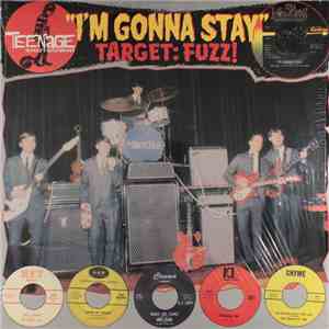 Various - "I'm Gonna Stay" (Target: Fuzz!) download flac mp3
