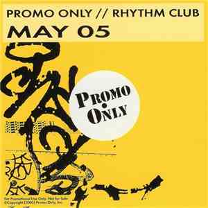 Various - Promo Only Rhythm Club: May 05 download flac mp3
