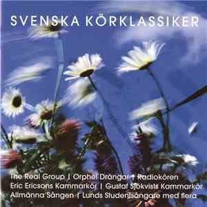 Various - Svenska Körklassiker download flac mp3