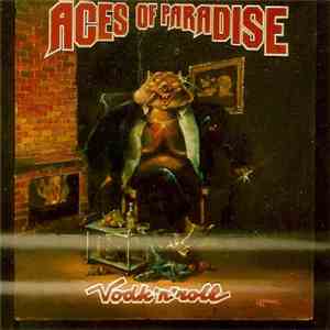 Aces Of Paradise - Vodk'n'roll download flac mp3