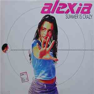 Alexia - Summer Is Crazy download flac mp3