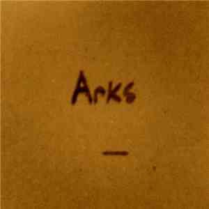 Arks  -  download flac mp3