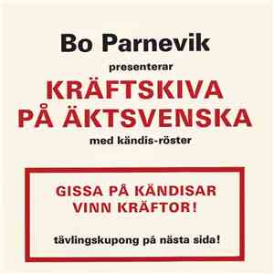 Bo Parnevik - Bo Parnevik Presenterar Kräftskiva På Äktsvenska download flac mp3