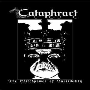 Cataphract  - The Witchpower of Invisibility download flac mp3