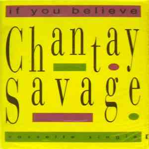 Chantay Savage - If You Believe download flac mp3