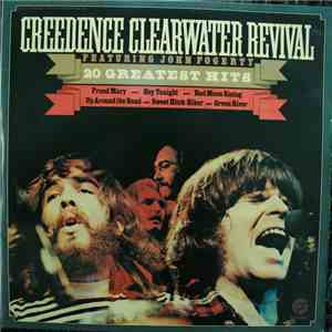 Creedence Clearwater Revival Featuring John Fogerty - Chronicle - 20 Greatest Hits download flac mp3