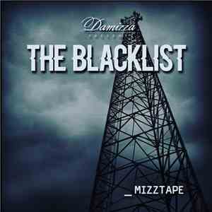 Damizza - The Blacklist _Mizztape download flac mp3
