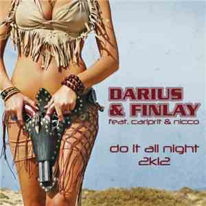Darius & Finlay feat. Carlprit & Nicco - Do It All Night 2k12 download flac mp3
