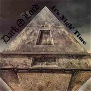 Dark Lord  - It's Nigh' Time download flac mp3