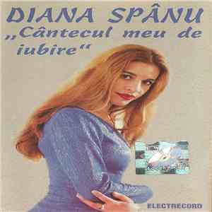 Diana Spânu - Cântecul Meu De Iubire download flac mp3