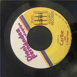 Dioni Fernández Y El Equipo - Caribe / Loco-Loco download flac mp3
