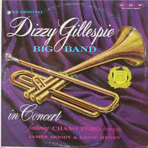 Dizzy Gillespie Big Band - In Concert download flac mp3