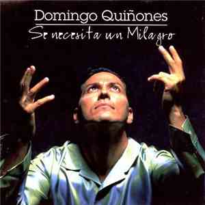Domingo Quiñones - Se Necesita Un Milagro download flac mp3