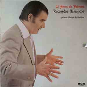 El Perro De Paterna - Recuerdos Flamencos download flac mp3