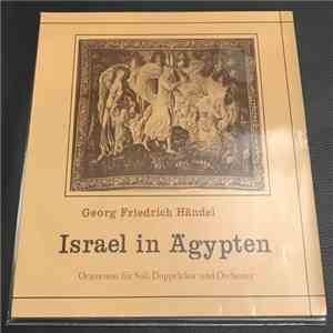 Georg Friedrich Händel, Marburger Bachchor, Hessisches Bach-Collegium, Wolfram Wehnert - Israel In Ägypten - Oratorium Für Soli, Doppelchor Und Orchester download flac mp3
