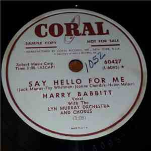 Harry Babbitt - Say Hello For Me / Light In The Window flac mp3 download