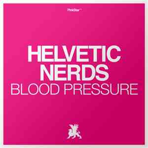 Helvetic Nerds - Blood Pressure download flac mp3