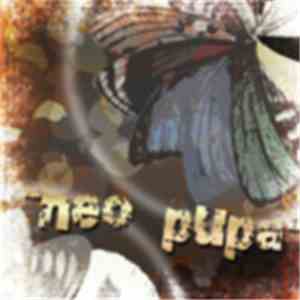 Isk;m / Lustknot. / Blaze  - Neo Pupa download flac mp3
