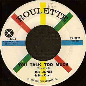 Joe Jones & His Orch. - You Talk Too Much download flac mp3
