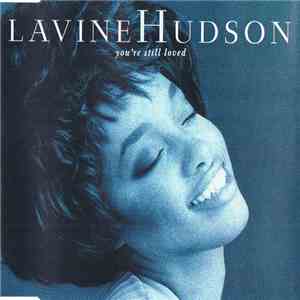 Lavine Hudson - You're Still Loved download flac mp3