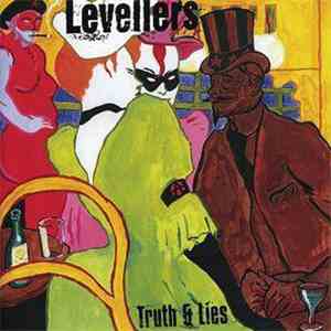 Levellers - Truth & Lies download flac mp3
