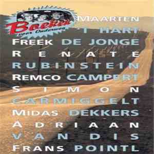 Maarten 't Hart, Freek de Jonge, Renate Rubinstein, Remco Campert, Simon Carmiggelt, Midas Dekkers, Adriaan van Dis, Frans Pointl - Boeken Voor Onderweg download flac mp3