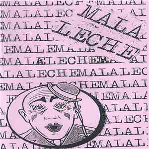 Mala Leche - Mala Leche download flac mp3