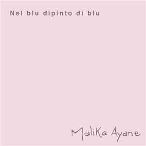 Malika Ayane - Nel Blu Dipinto Di Blu download flac mp3