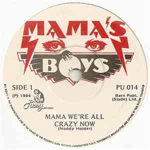 Mama's Boys - Mama We're All Crazy Now / Intro download flac mp3