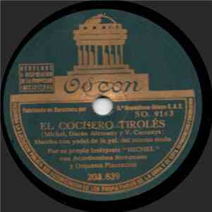 Michel  Con Acordeonista Serramont Y Orquesta Plantación - El Cochero Tirolés / Bum, Badabadabum! download flac mp3