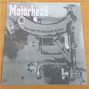Motörhead - The One To Sing The Blues download flac mp3