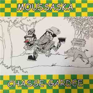 Moussaska - Chasse-gardée download flac mp3